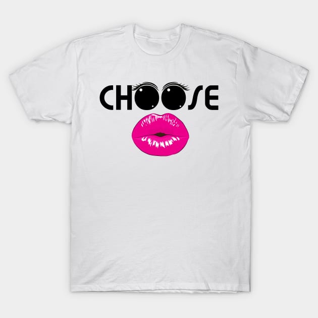 Choose kisses and kindness T-Shirt by All About Nerds